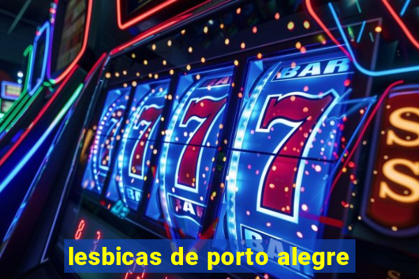 lesbicas de porto alegre